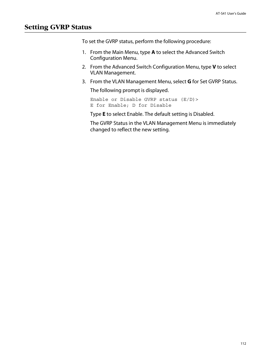 Setting gvrp status | Allied Telesis AT-S41 User Manual | Page 112 / 236