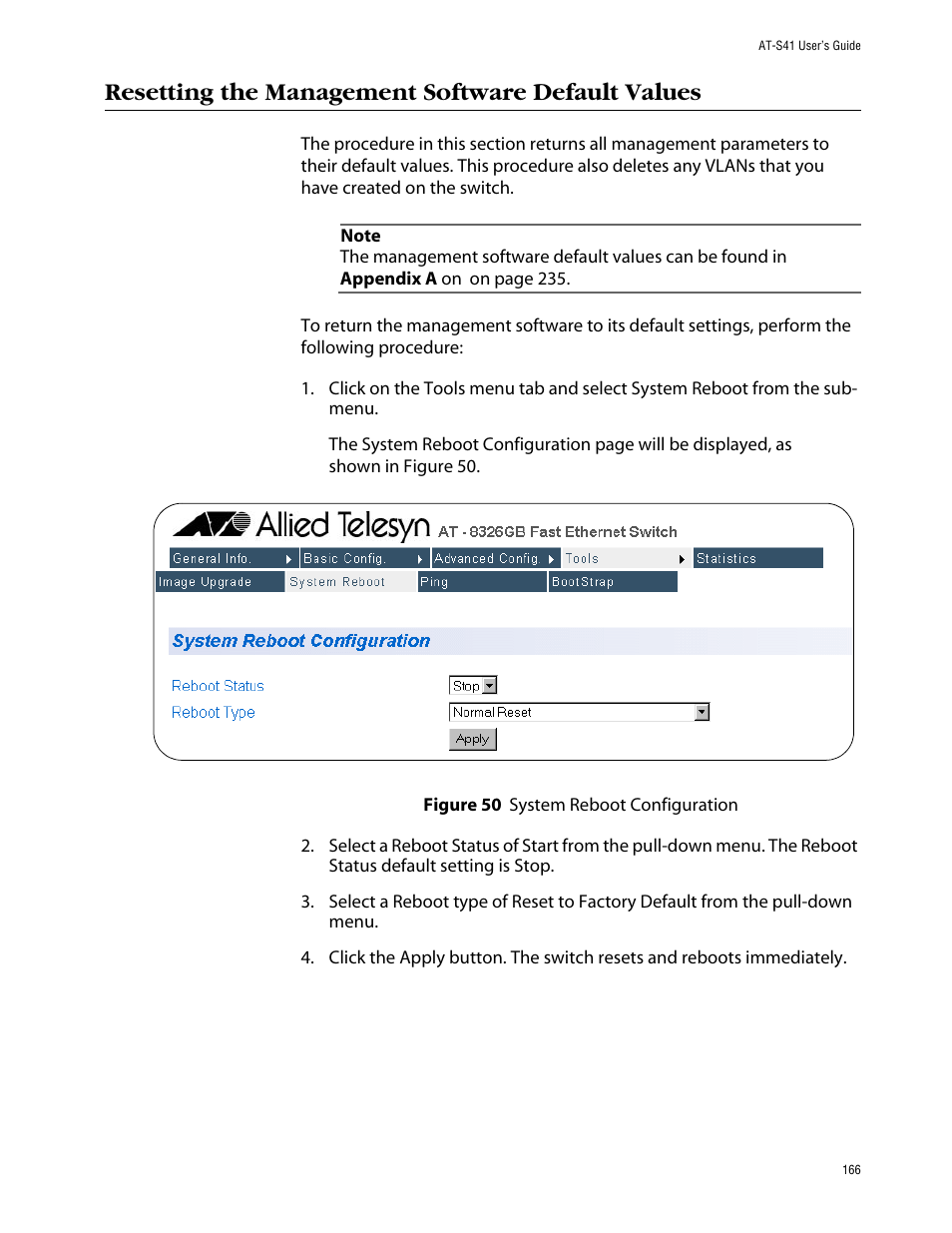 Resetting the management software default values | Allied Telesis AT-S41 User Manual | Page 166 / 236