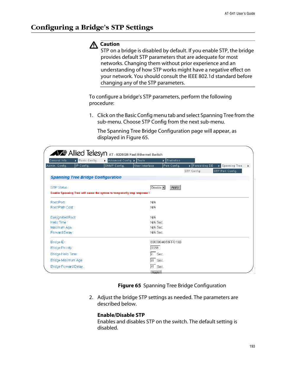 Configuring a bridge’s stp settings | Allied Telesis AT-S41 User Manual | Page 193 / 236