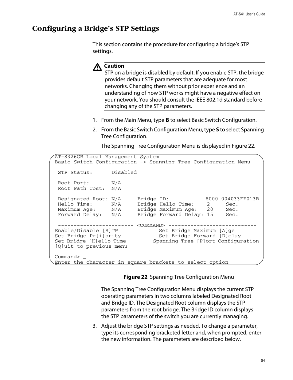 Configuring a bridge’s stp settings | Allied Telesis AT-S41 User Manual | Page 84 / 236