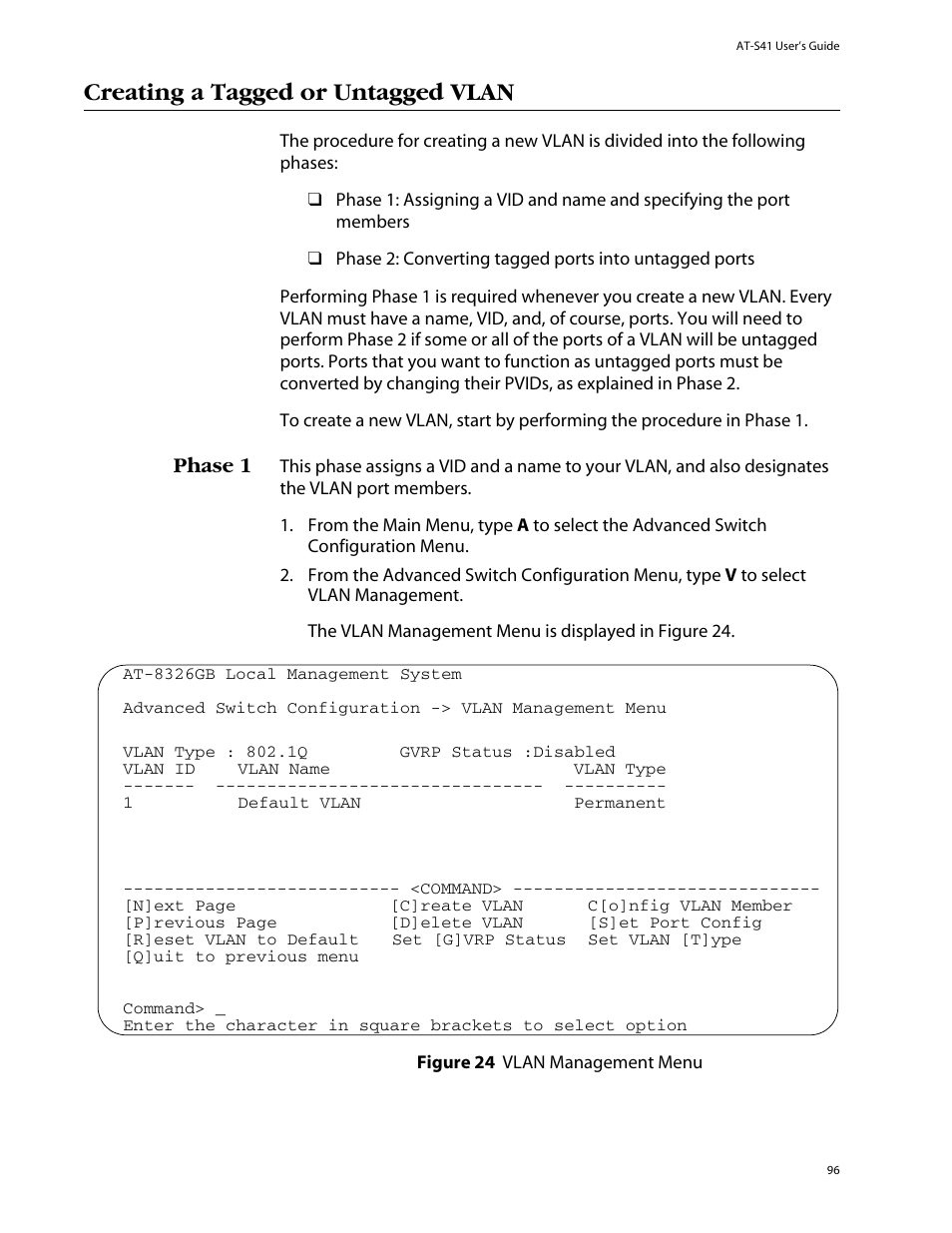 Creating a tagged or untagged vlan, Phase 1 | Allied Telesis AT-S41 User Manual | Page 96 / 236