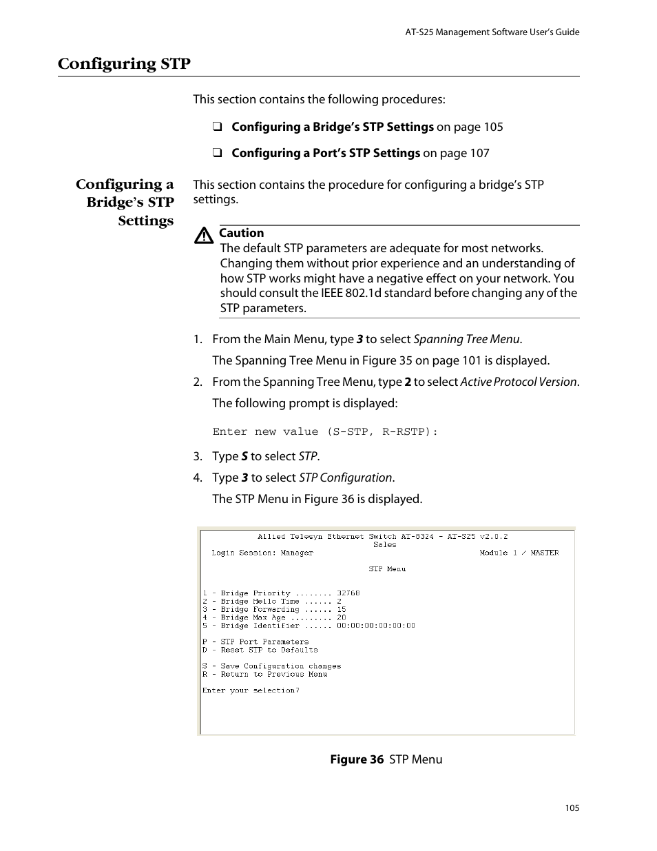 Configuring stp, Configuring a bridge’s stp settings | Allied Telesis AT-S25 User Manual | Page 105 / 276