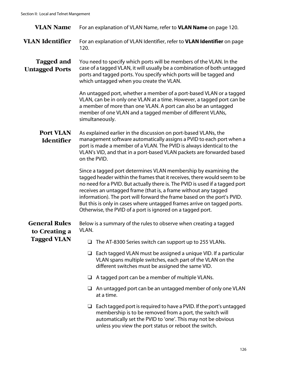 Vlan name, Vlan identifier, Tagged and untagged ports | Port vlan identifier, General rules to creating a tagged vlan | Allied Telesis AT-S25 User Manual | Page 126 / 276