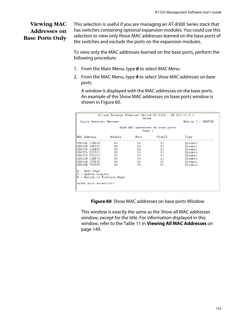 Viewing mac addresses on base ports only | Allied Telesis AT-S25 User Manual | Page 153 / 276
