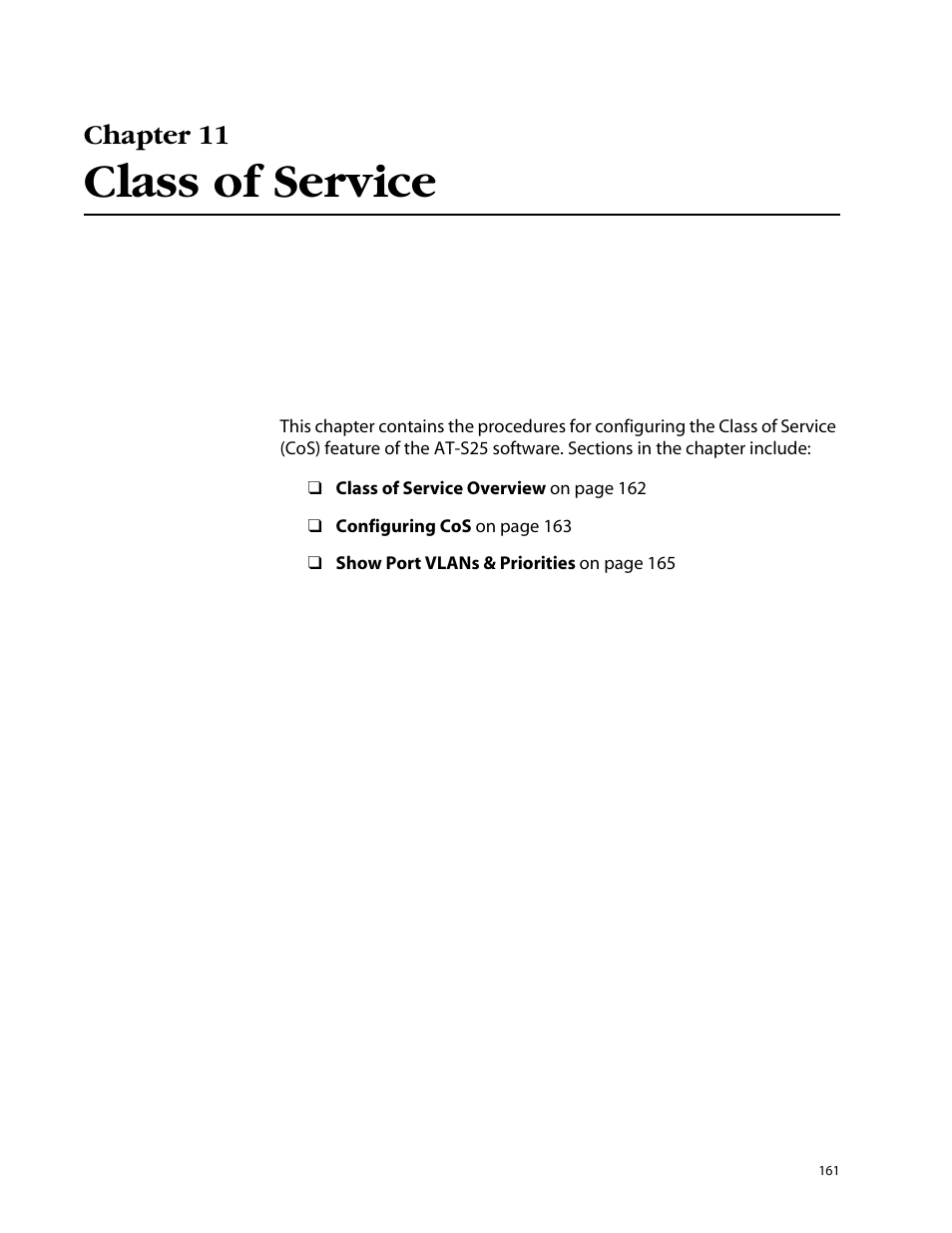 Chapter 11, Class of service, Chapter 11 class of service | Allied Telesis AT-S25 User Manual | Page 161 / 276