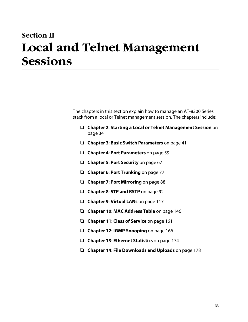 Section ii, Local and telnet management sessions, Section ii local and telnet management sessions | Allied Telesis AT-S25 User Manual | Page 33 / 276