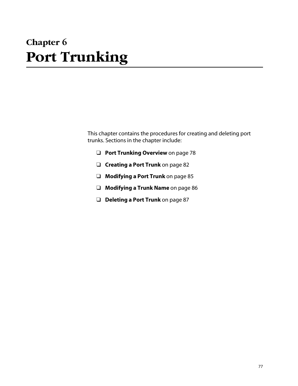 Chapter 6, Port trunking, Chapter 6 port trunking | Allied Telesis AT-S25 User Manual | Page 77 / 276