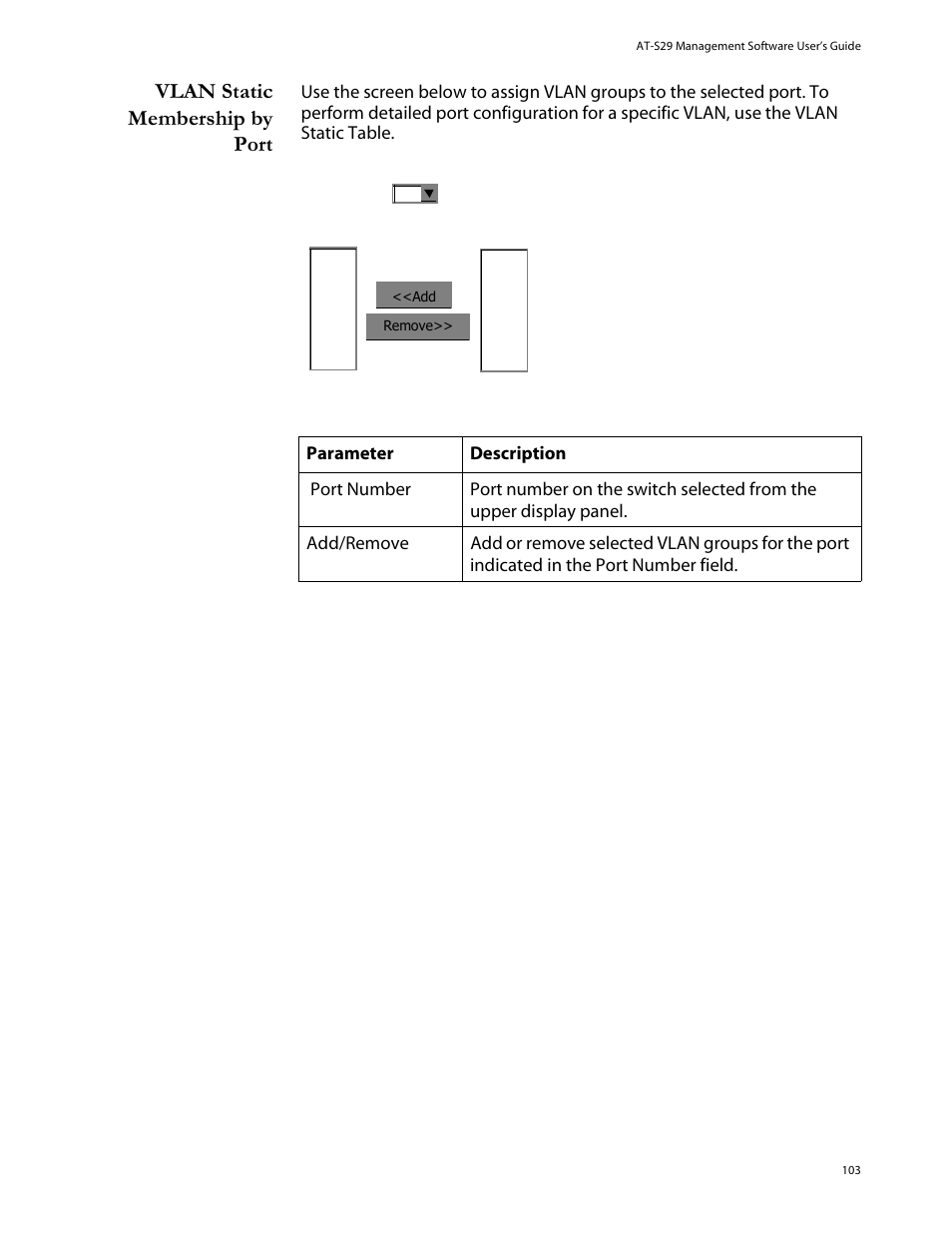 Vlan static membership by port | Allied Telesis AT-S29 User Manual | Page 103 / 136