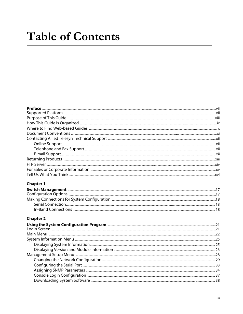 Supported platform vii, Purpose of this guide viii, How this guide is organized ix | Where to find web-based guides x, Document conventions xi, Contacting allied telesyn technical support xii, Online support xii, Telephone and fax support xii, E-mail support xii, Returning products xiii | Allied Telesis AT-S29 User Manual | Page 3 / 136