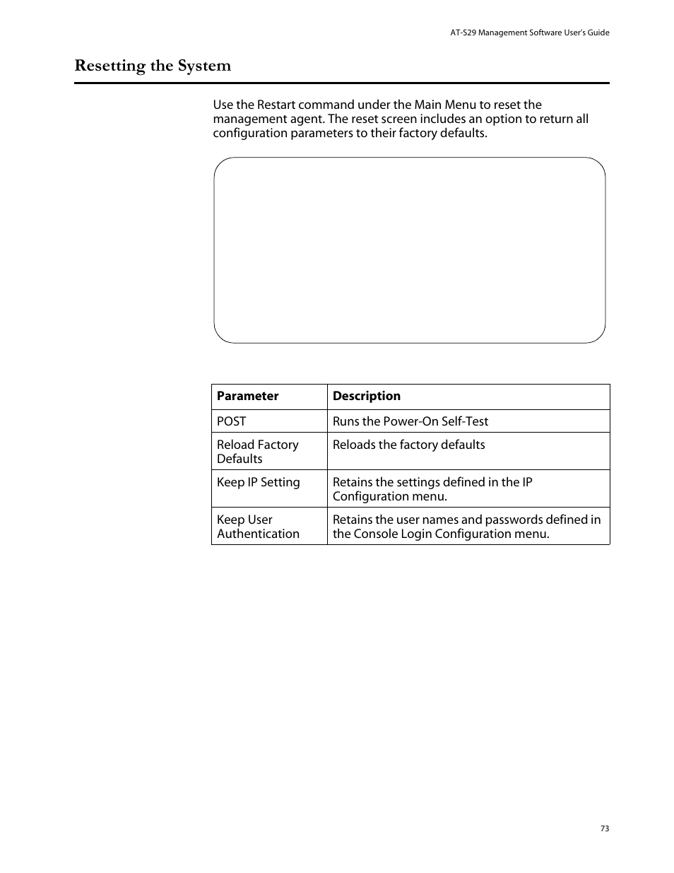 Resetting the system | Allied Telesis AT-S29 User Manual | Page 73 / 136