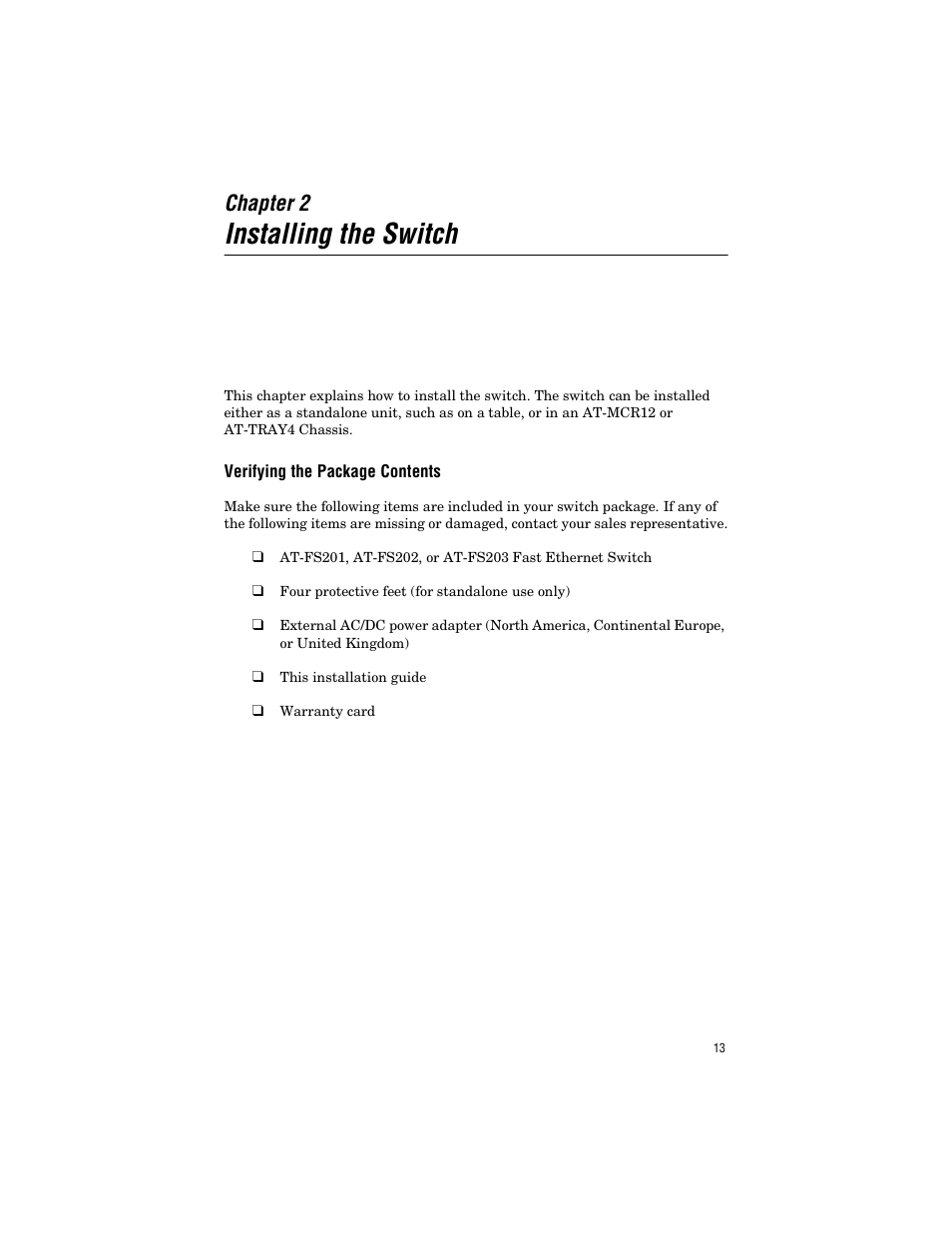 Chapter 2, Installing the switch, Verifying the package contents | Allied Telesis AT-FS203 User Manual | Page 23 / 50