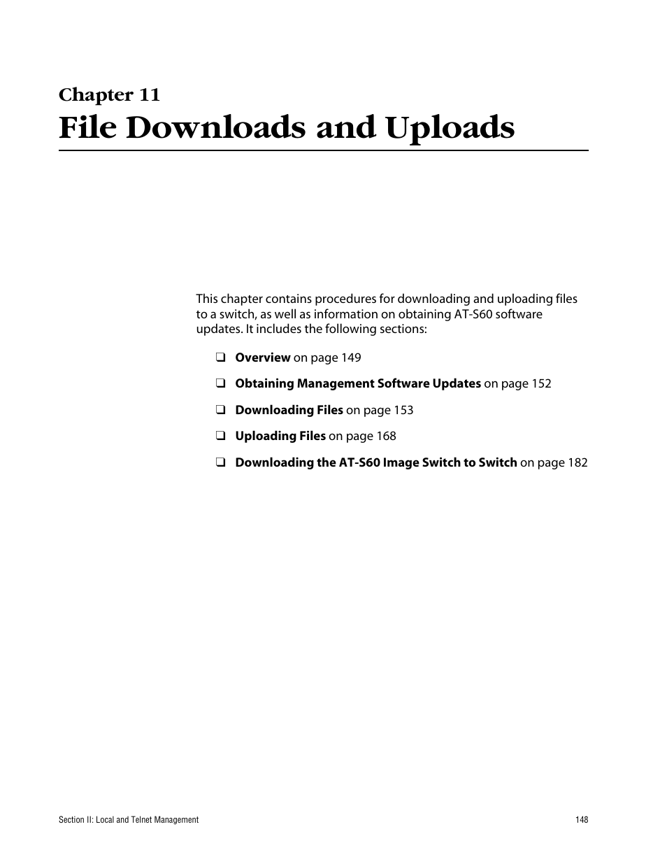 Chapter 11, File downloads and uploads | Allied Telesis AT-S60 User Manual | Page 149 / 615