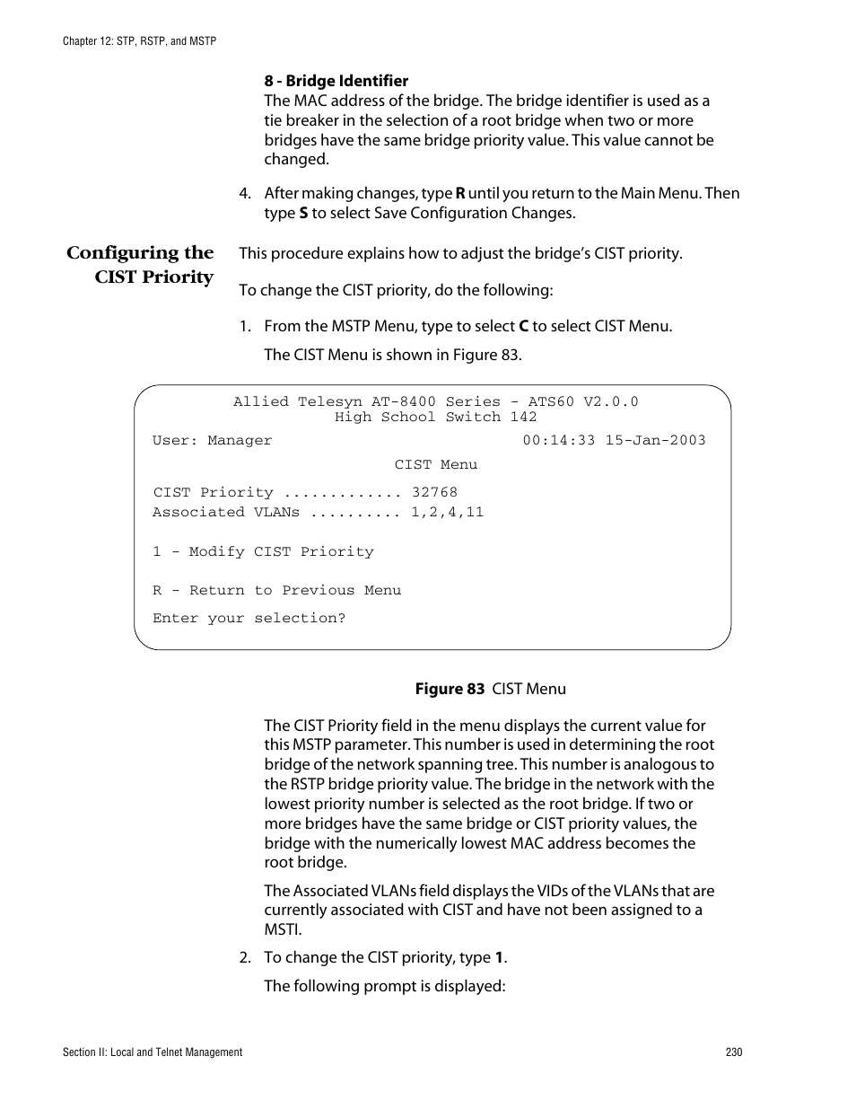 Configuring the cist priority | Allied Telesis AT-S60 User Manual | Page 231 / 615