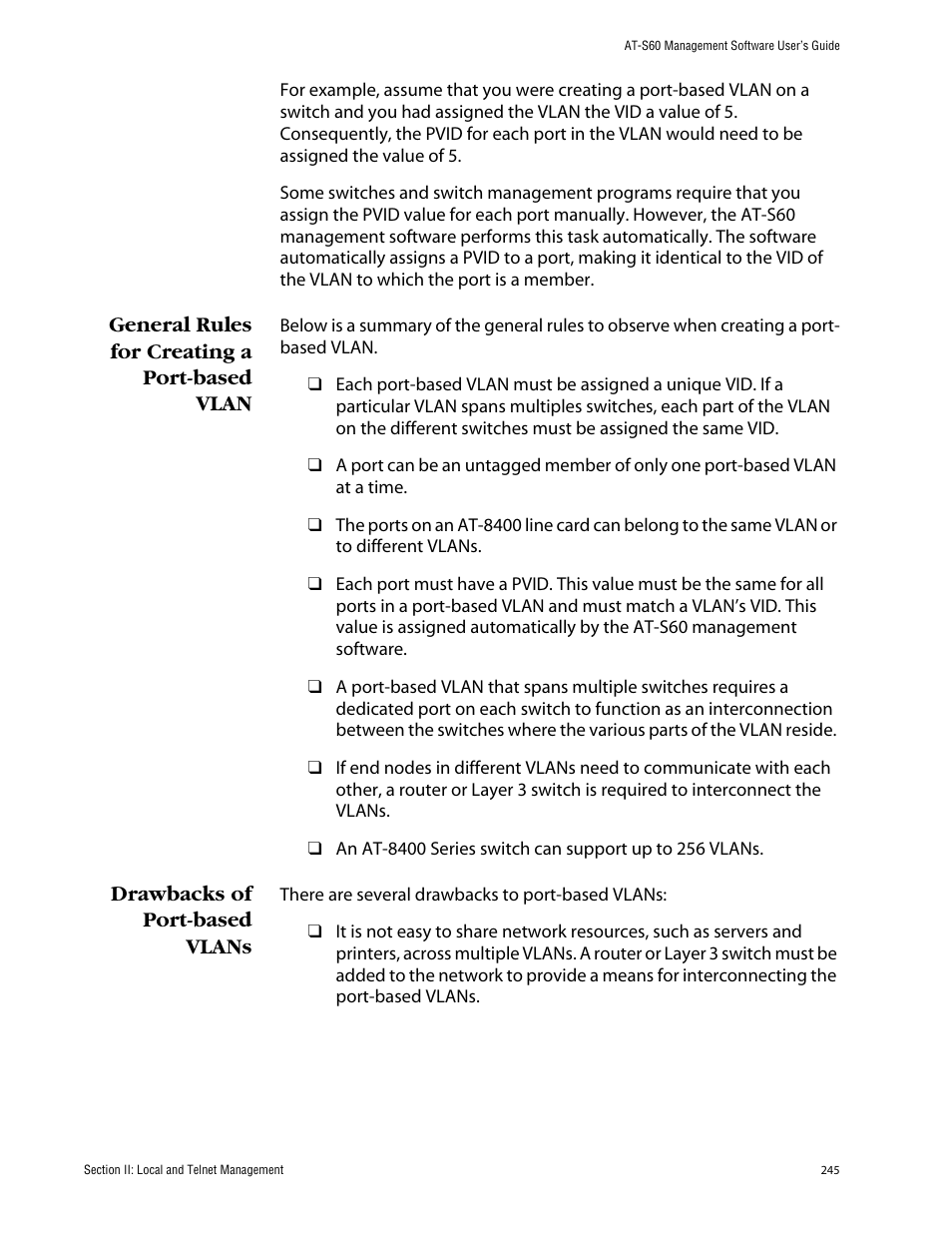 General rules for creating a port-based vlan, Drawbacks of port-based vlans | Allied Telesis AT-S60 User Manual | Page 246 / 615