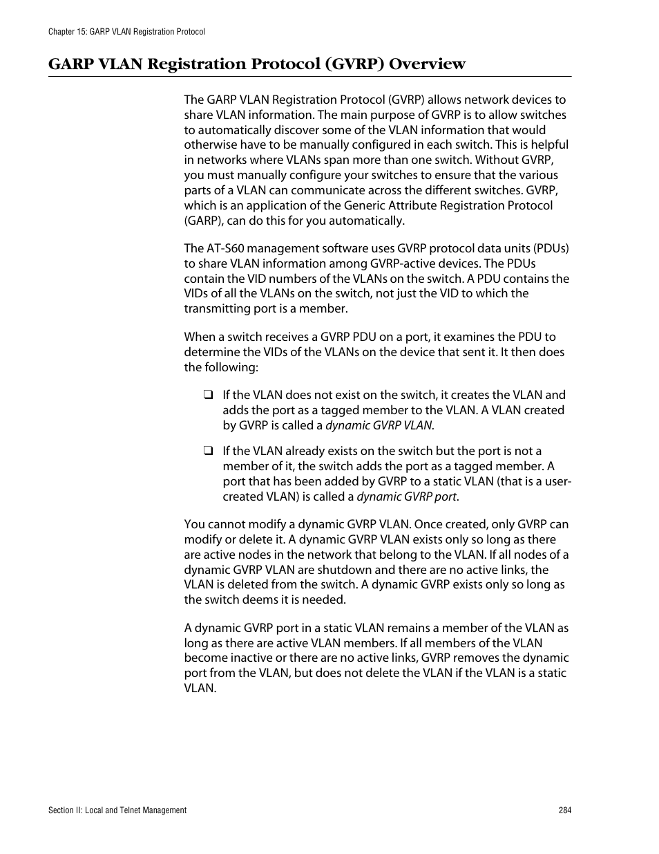 Garp vlan registration protocol (gvrp) overview | Allied Telesis AT-S60 User Manual | Page 285 / 615
