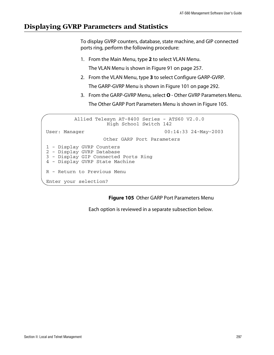 Displaying gvrp parameters and statistics | Allied Telesis AT-S60 User Manual | Page 298 / 615