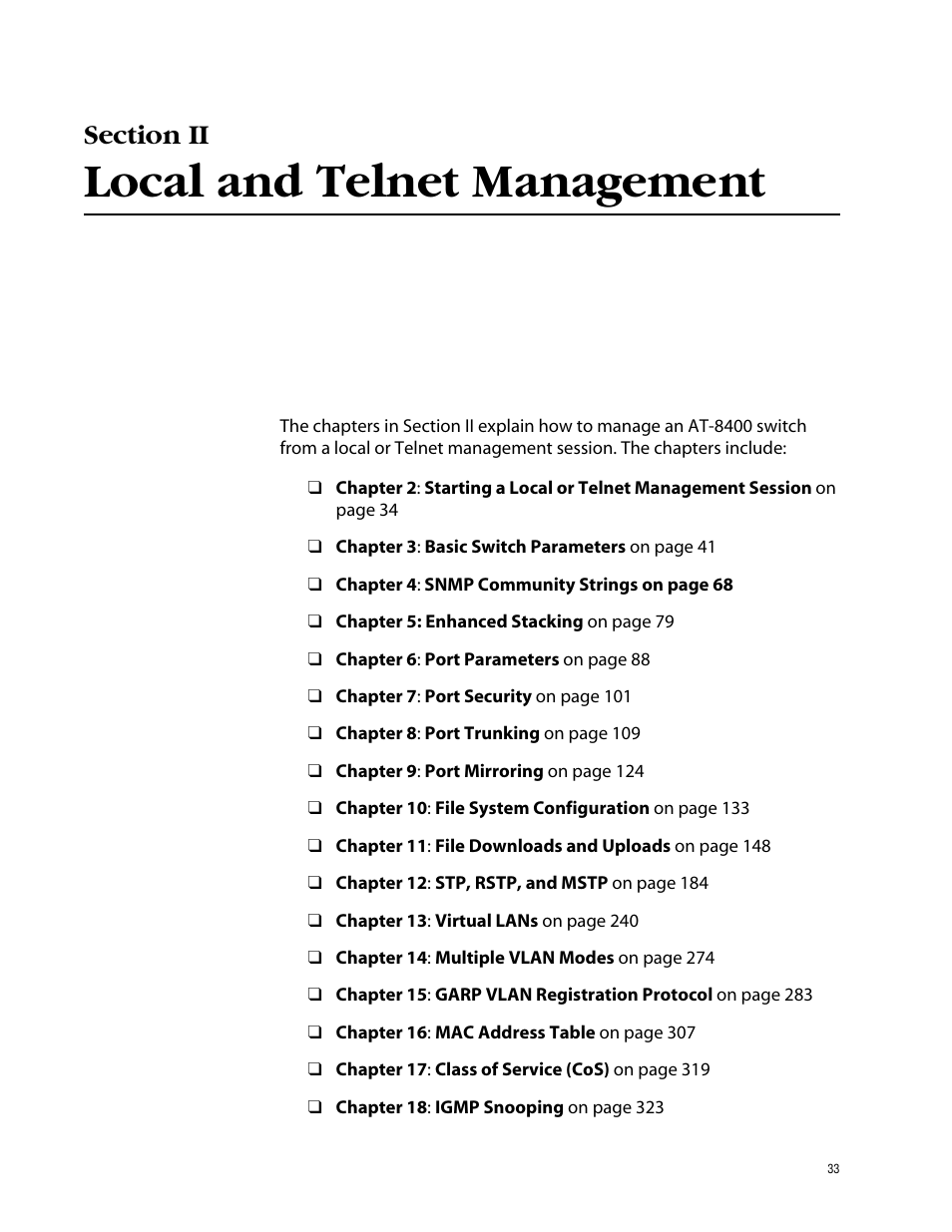 Section ii, Local and telnet management, Section ii local and telnet management | Allied Telesis AT-S60 User Manual | Page 34 / 615