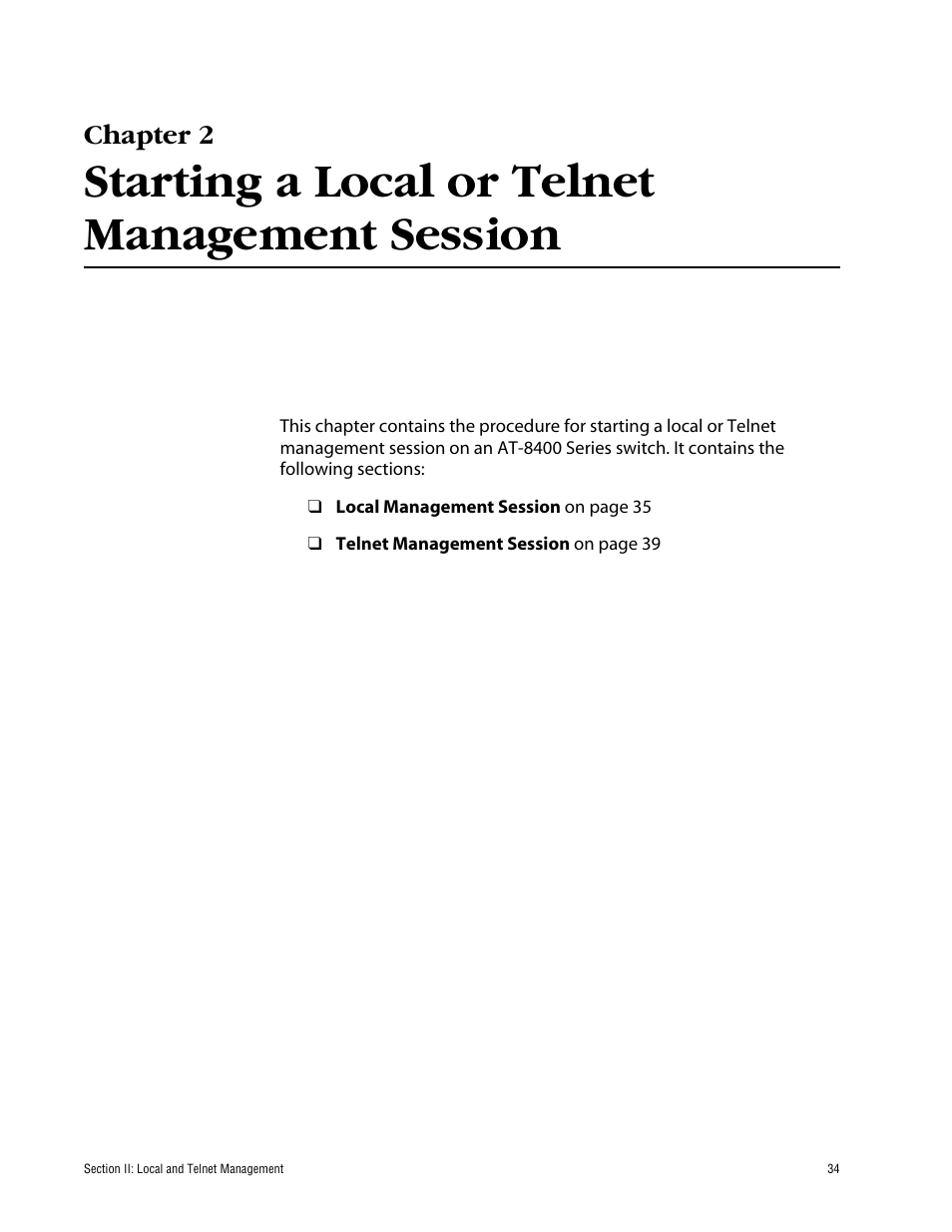 Chapter 2, Starting a local or telnet management session | Allied Telesis AT-S60 User Manual | Page 35 / 615