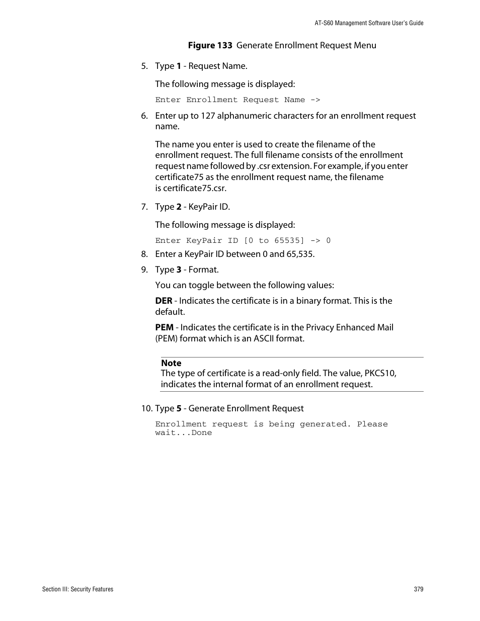 Menu is shown in figure 133 | Allied Telesis AT-S60 User Manual | Page 380 / 615