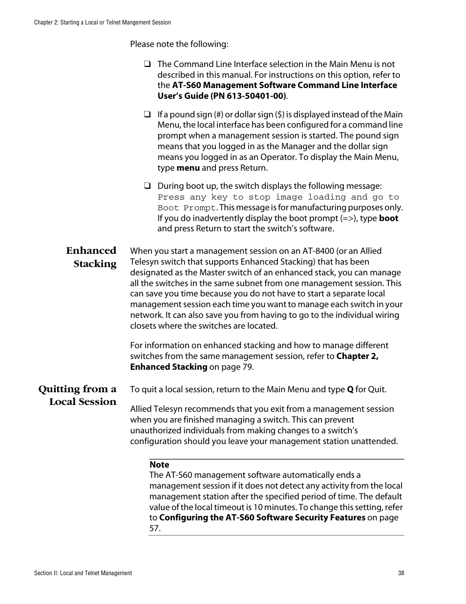 Enhanced stacking, Quitting from a local session, Enhanced stacking quitting from a local session | Allied Telesis AT-S60 User Manual | Page 39 / 615