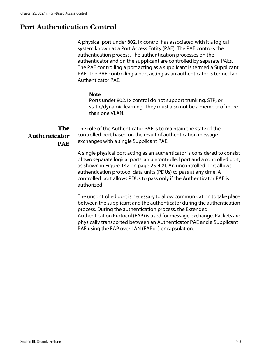 Port authentication control, The authenticator pae | Allied Telesis AT-S60 User Manual | Page 409 / 615