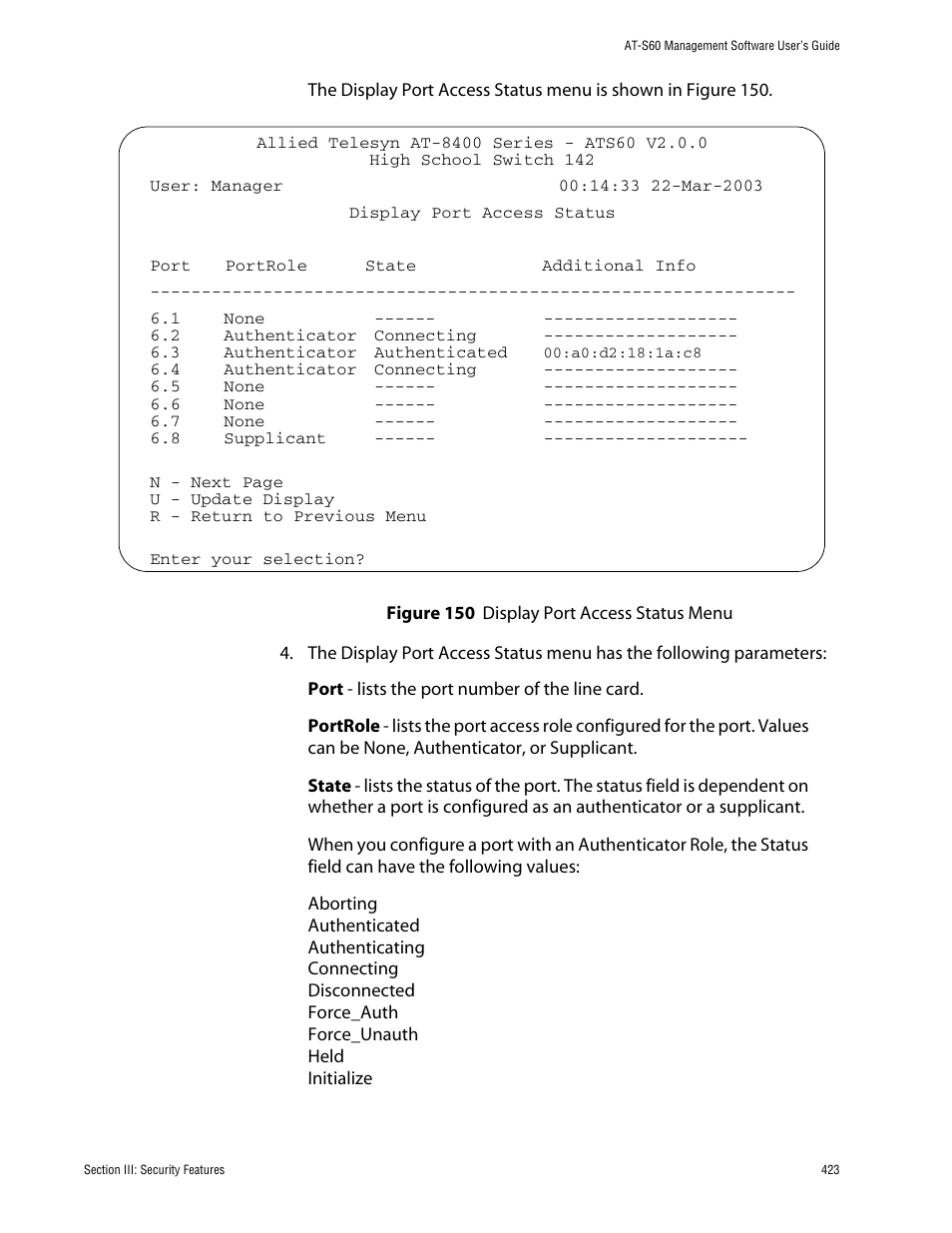 Figure 154: display port access status menu | Allied Telesis AT-S60 User Manual | Page 424 / 615