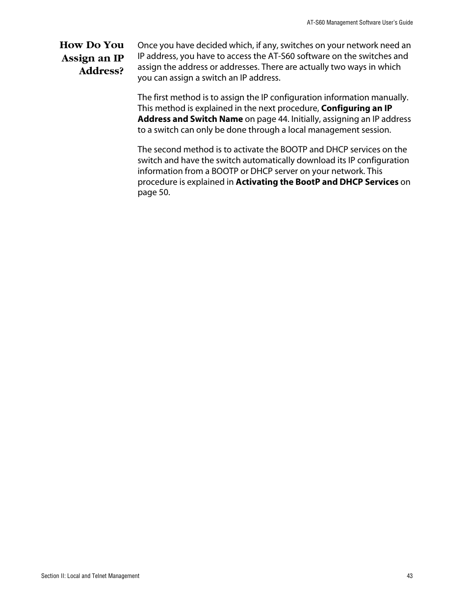 How do you assign an ip address | Allied Telesis AT-S60 User Manual | Page 44 / 615