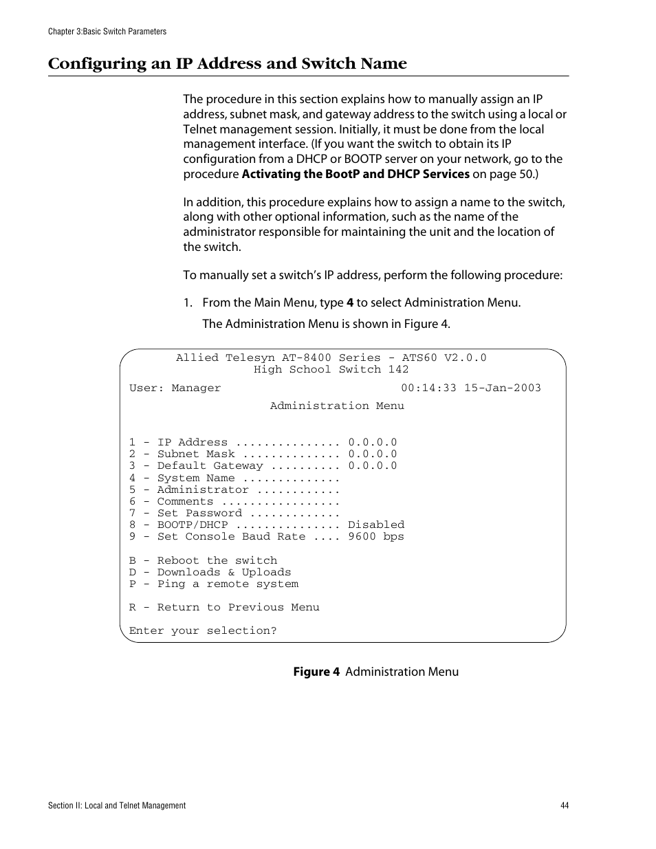 Configuring an ip address and switch name | Allied Telesis AT-S60 User Manual | Page 45 / 615