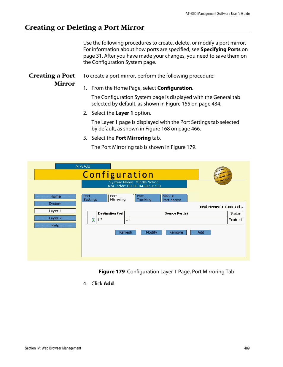 Creating or deleting a port mirror, Creating a port mirror | Allied Telesis AT-S60 User Manual | Page 490 / 615