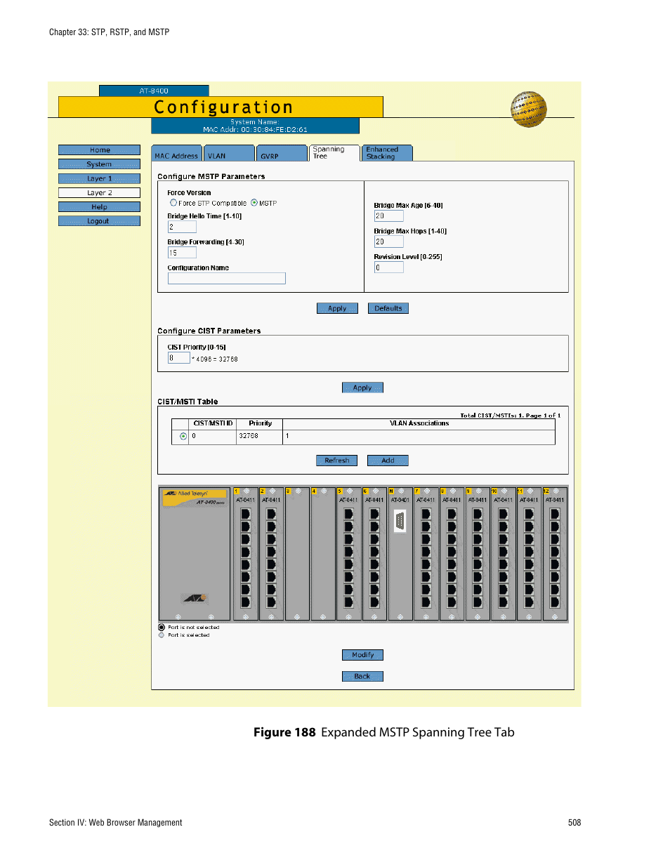 Figure 192: expanded mstp spanning tree tab, Figure 188, Figure 188 expanded mstp spanning tree tab | Allied Telesis AT-S60 User Manual | Page 509 / 615