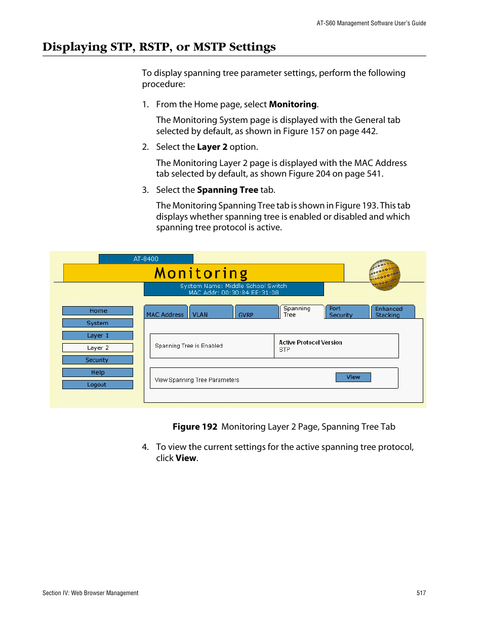 Displaying stp, rstp, or mstp settings | Allied Telesis AT-S60 User Manual | Page 518 / 615
