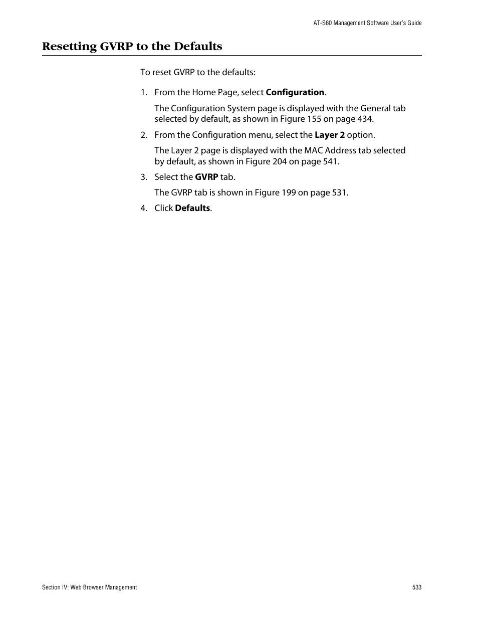Resetting gvrp to the defaults | Allied Telesis AT-S60 User Manual | Page 534 / 615