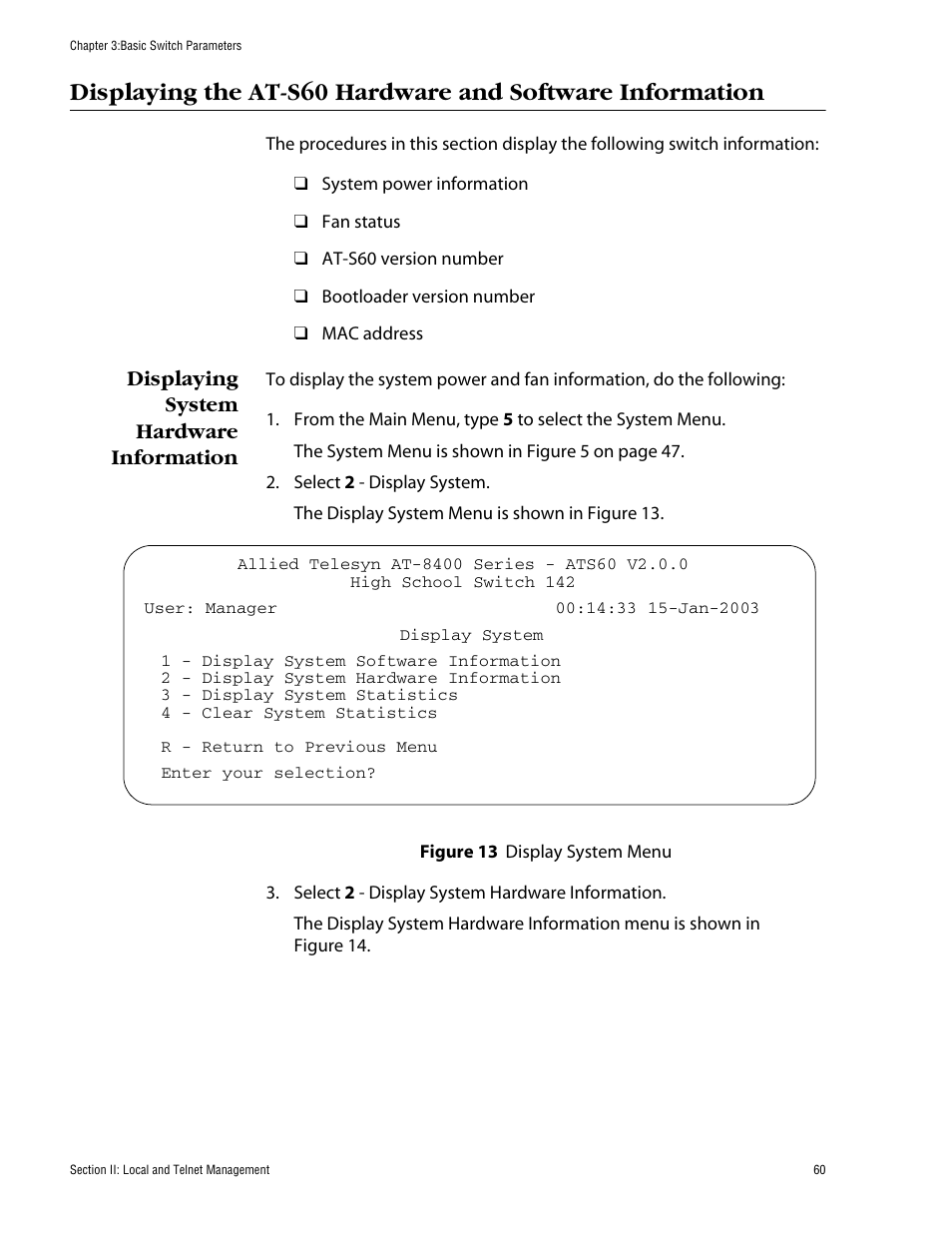 Displaying system hardware information | Allied Telesis AT-S60 User Manual | Page 61 / 615