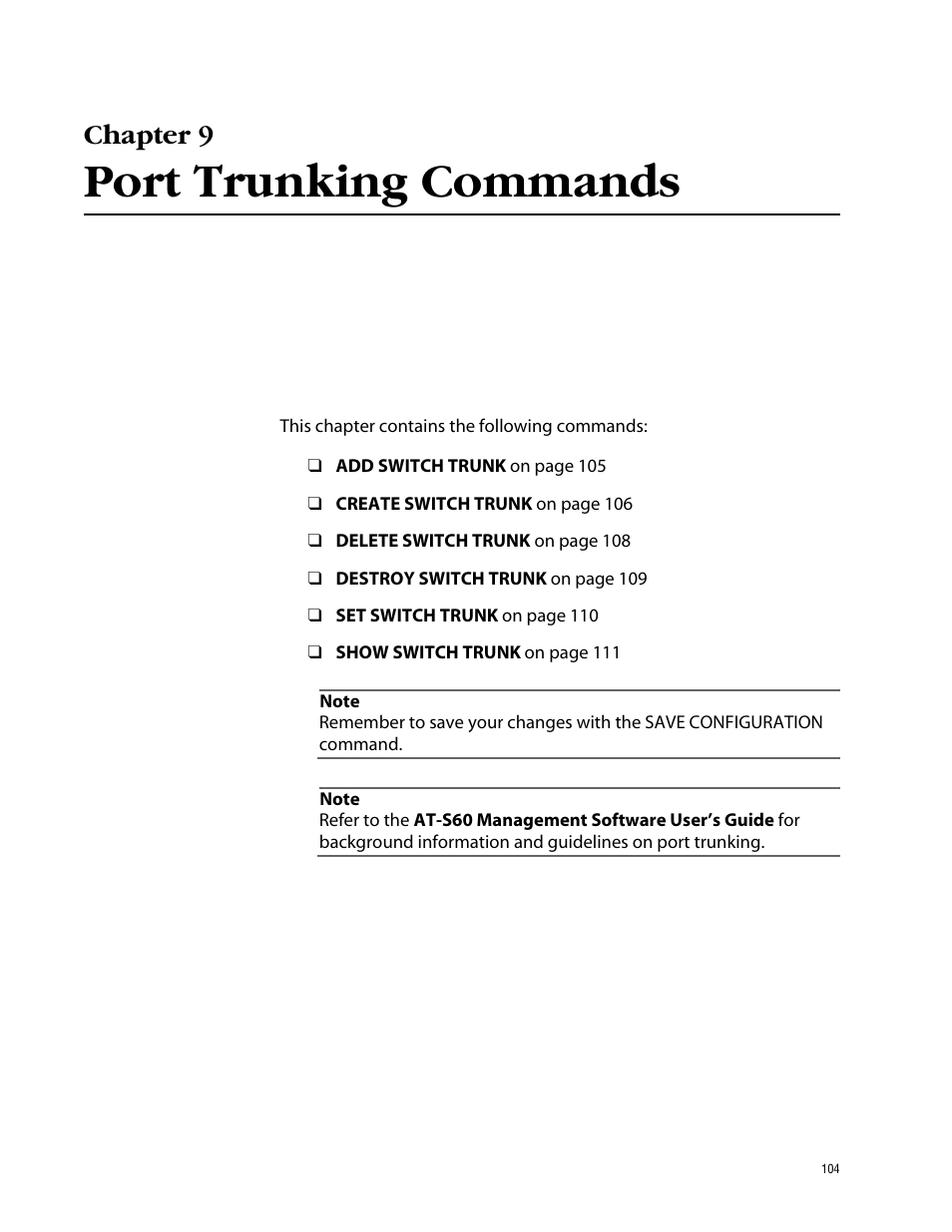 Chapter 9, Port trunking commands | Allied Telesis AT-S60 User Manual | Page 106 / 303