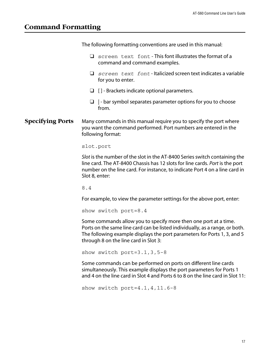 Command formatting, Specifying ports | Allied Telesis AT-S60 User Manual | Page 19 / 303