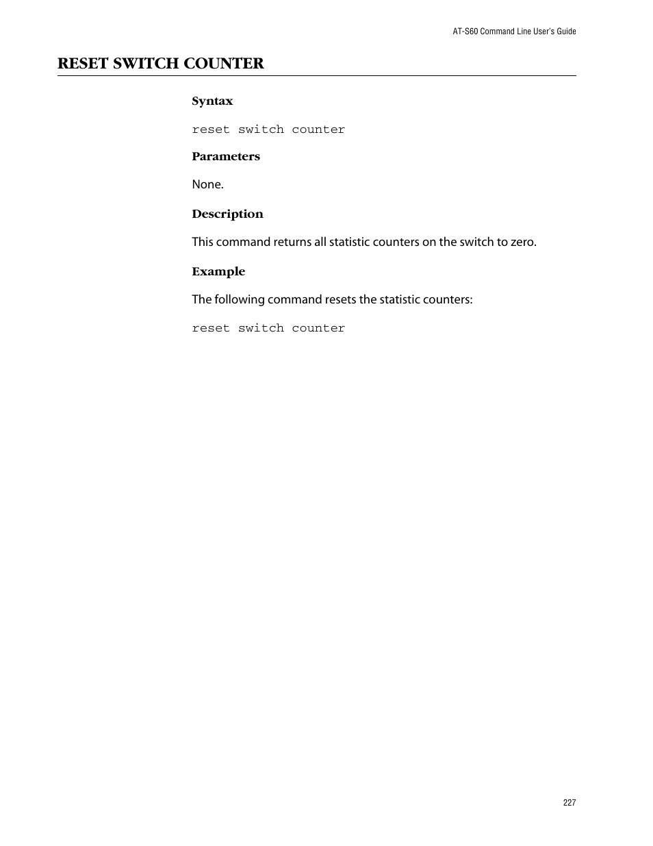 Reset switch counter | Allied Telesis AT-S60 User Manual | Page 229 / 303