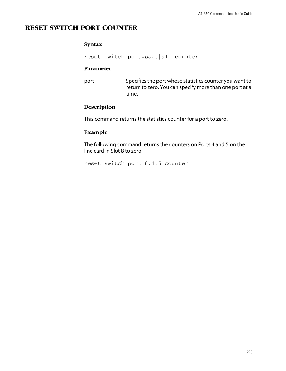 Reset switch port counter | Allied Telesis AT-S60 User Manual | Page 231 / 303