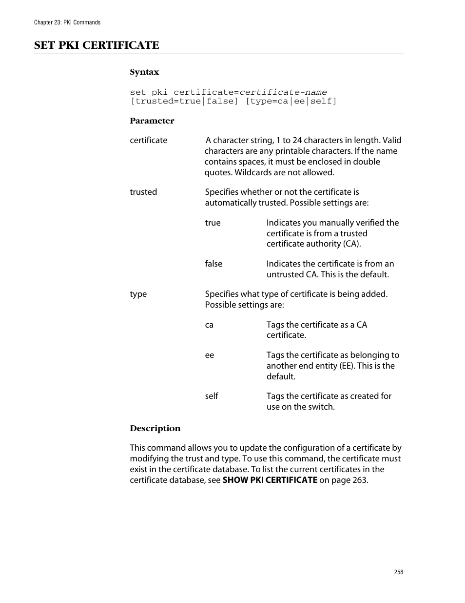 Set pki certificate | Allied Telesis AT-S60 User Manual | Page 260 / 303