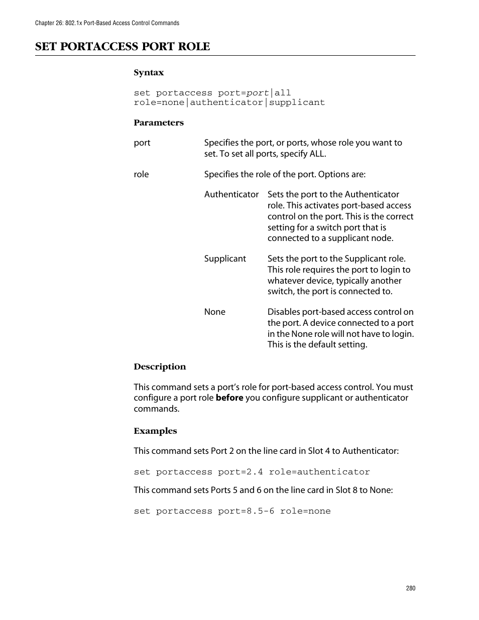 Set portaccess port role | Allied Telesis AT-S60 User Manual | Page 282 / 303