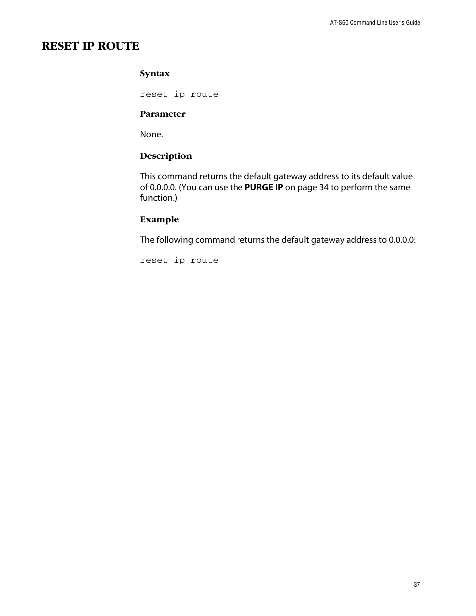 Reset ip route | Allied Telesis AT-S60 User Manual | Page 39 / 303