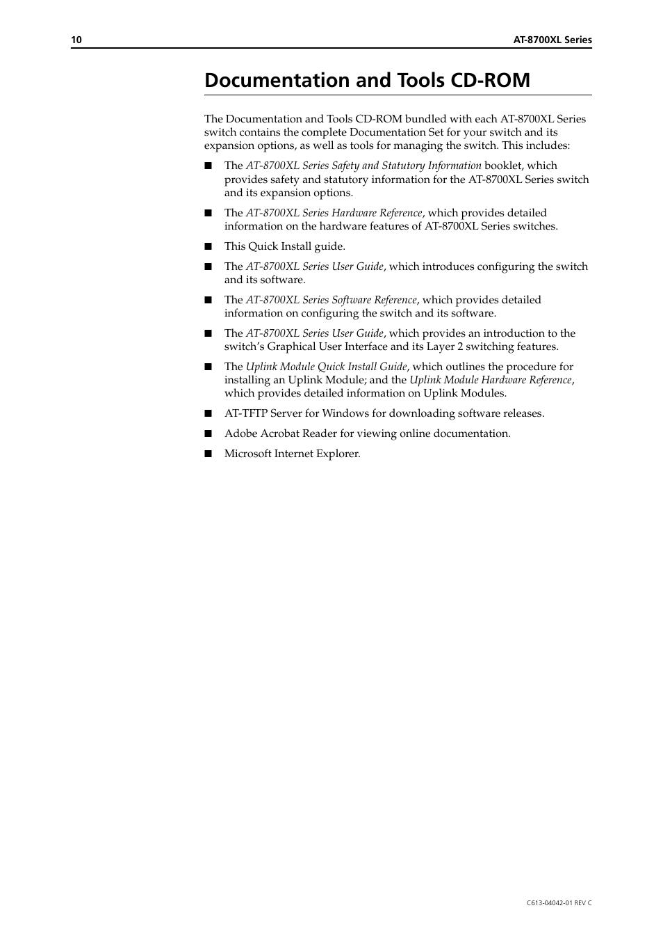 Documentation and tools cd-rom | Allied Telesis AT-8700XL SERIES User Manual | Page 10 / 10