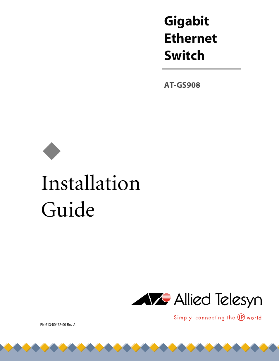 Allied Telesis AT-GS908 User Manual | 52 pages