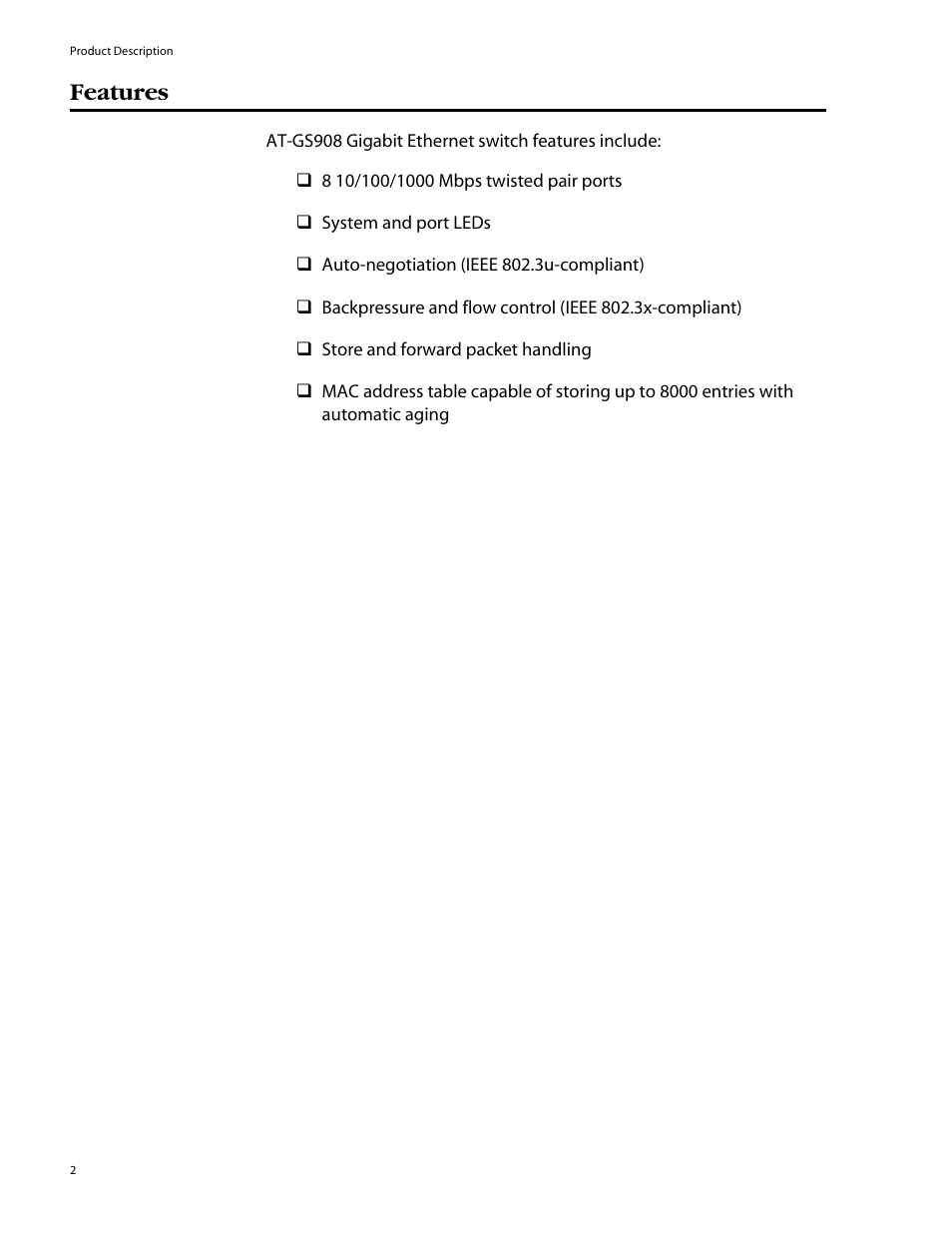 Features | Allied Telesis AT-GS908 User Manual | Page 12 / 52