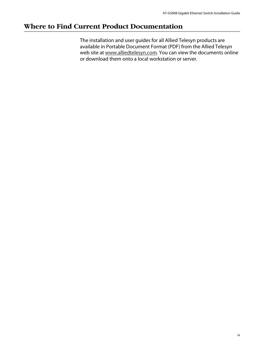 Where to find current product documentation | Allied Telesis AT-GS908 User Manual | Page 9 / 52