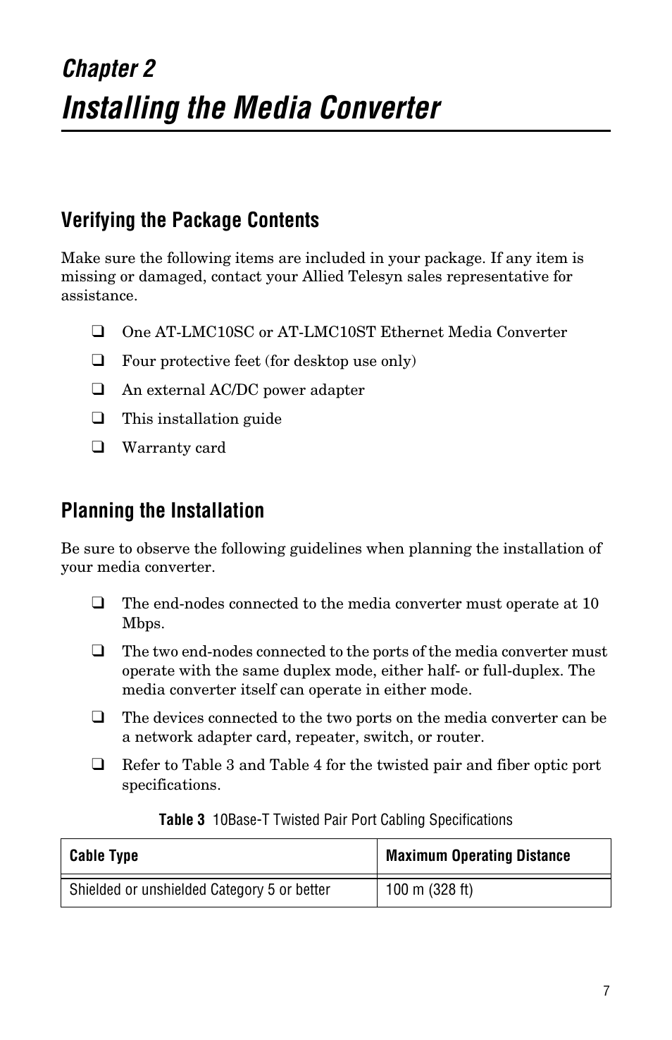 Chapter 2, Installing the media converter, Verifying the package contents | Planning the installation | Allied Telesis AT-LMC10ST User Manual | Page 17 / 44