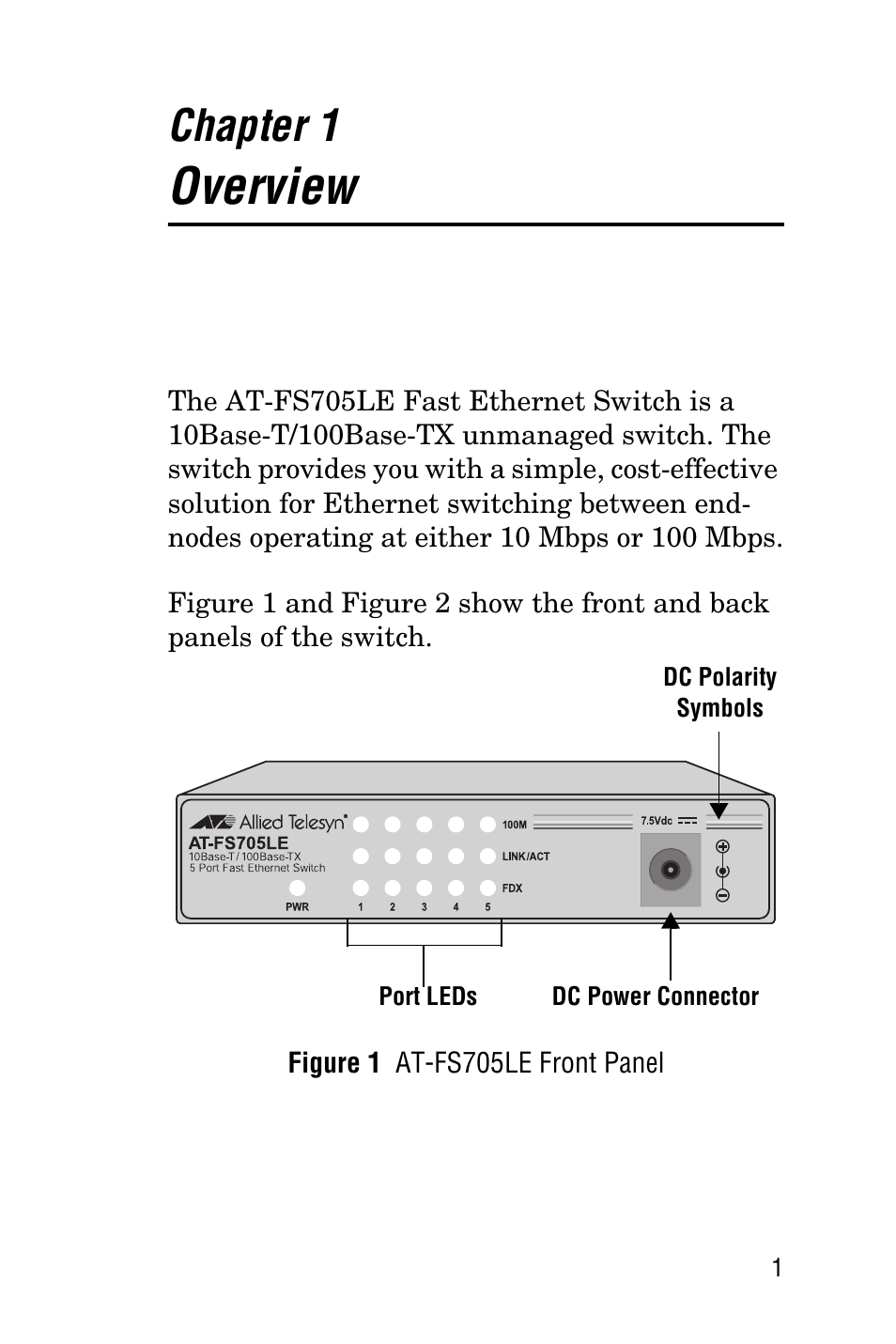 Chapter 1, Overview | Allied Telesis AT-FS705LE User Manual | Page 13 / 60