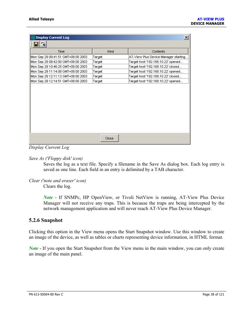 6 snapshot | Allied Telesis AT-VIEW PLUS 2.3 DEVICE MANAGER User Manual | Page 38 / 121