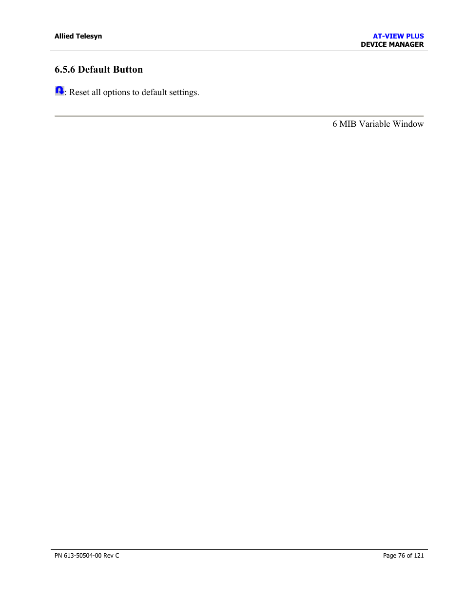 6 default button | Allied Telesis AT-VIEW PLUS 2.3 DEVICE MANAGER User Manual | Page 76 / 121