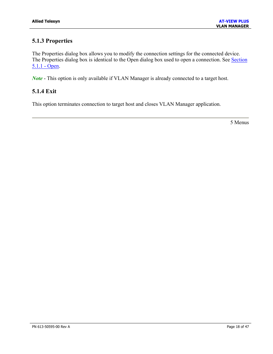 3 properties, 4 exit | Allied Telesis AT-VIEW PLUS 2.3 VLAN MANAGER User Manual | Page 18 / 47