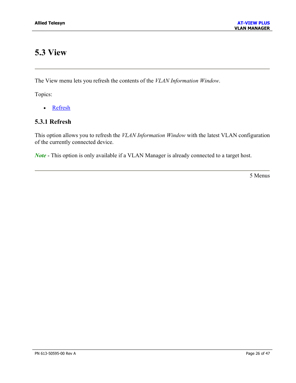 3 view, 1 refresh | Allied Telesis AT-VIEW PLUS 2.3 VLAN MANAGER User Manual | Page 26 / 47